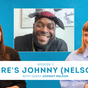 Épisode 3 : Une entrevue avec le créateur de bijoux Johnny Nelson