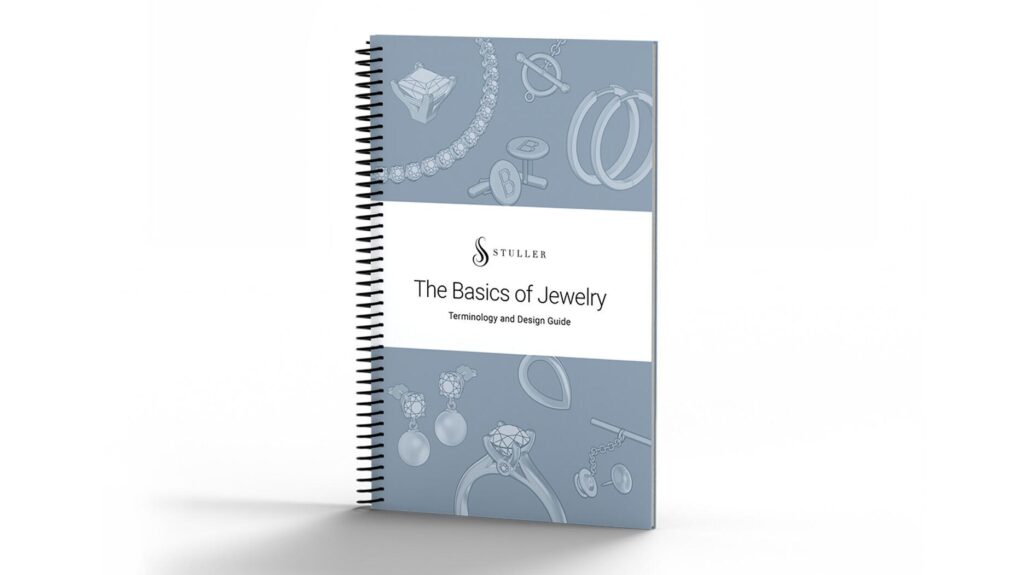 Stuller The Basics of Jewelry